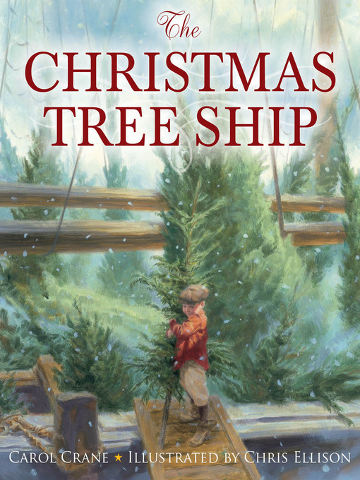 Title details for The Christmas Tree Ship by Carol Crane - Wait list
